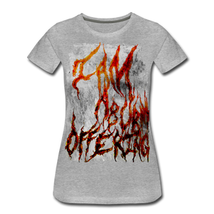I AM A BURNT OFFERING Women’s Premium T-Shirt - heather gray