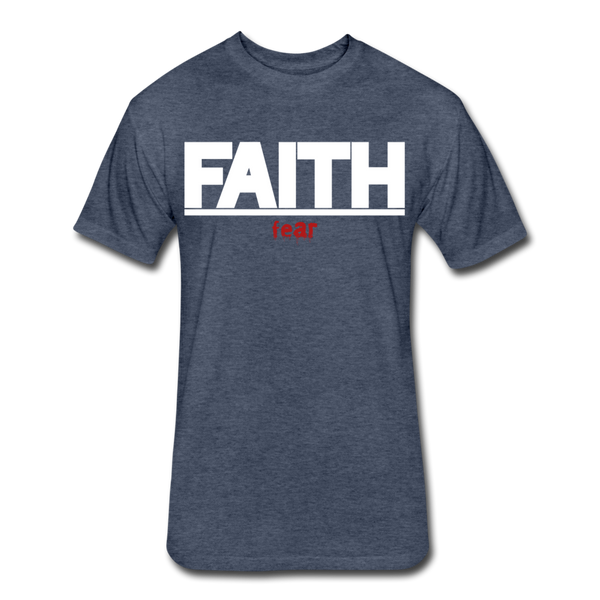FAITH over fear Fitted Cotton/Poly T-Shirt by Next Level - heather navy