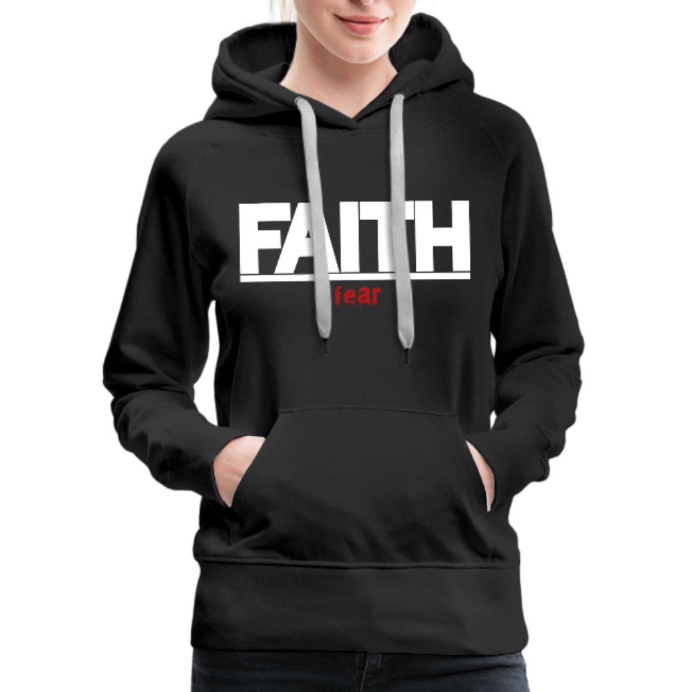FAITH over fear Women’s Premium Hoodie - black