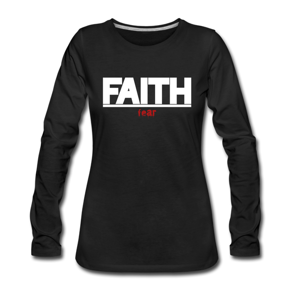 FAITH over fear Women's Premium Long Sleeve T-Shirt - black