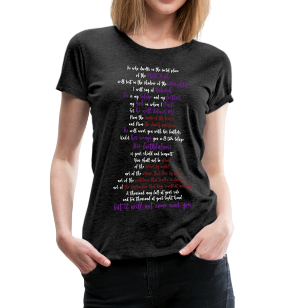 Psalm 91 FV Women’s Premium T-Shirt - charcoal gray
