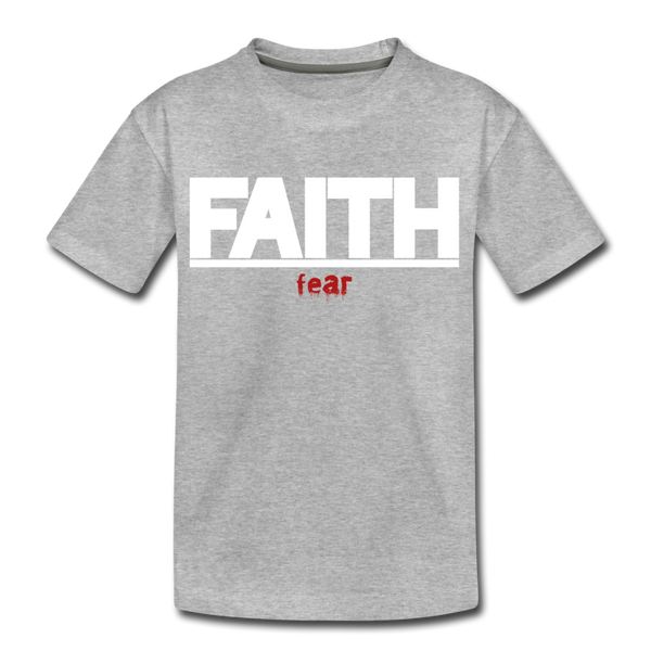 Faith Over fear Kids' Premium T-Shirt - heather gray