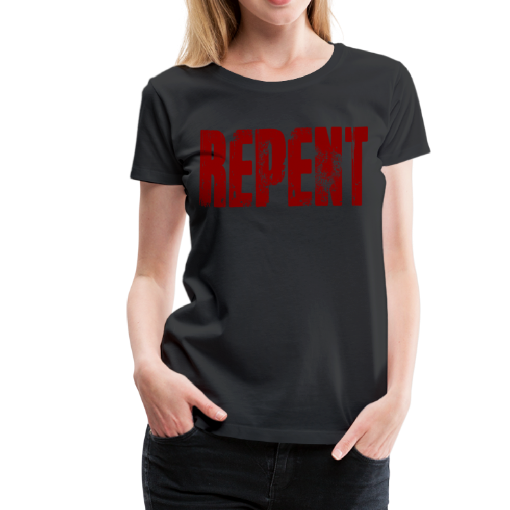 REPENT Blood Red Letter Women’s Premium T-Shirt - black