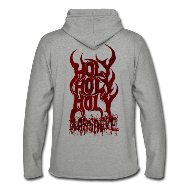 GAM Holy Holy Holy Massacre Unisex Lightweight Terry Hoodie - heather gray