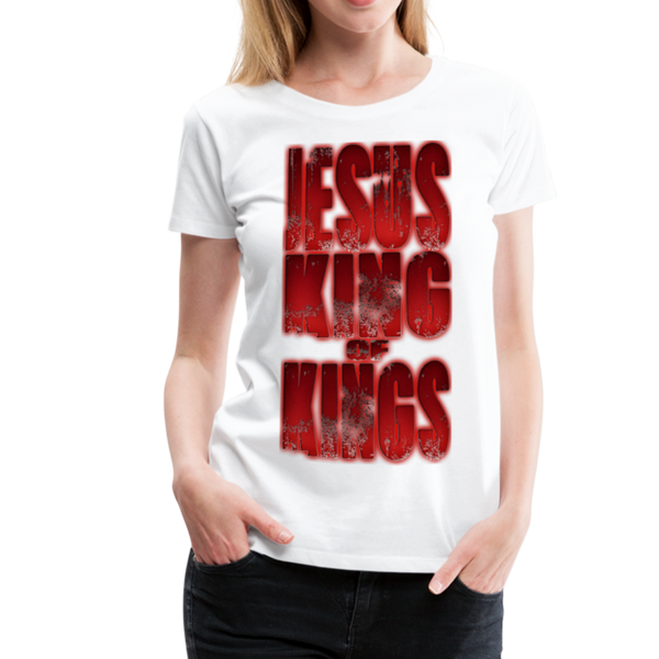 King Of Kings Women’s Premium T-Shirt - white