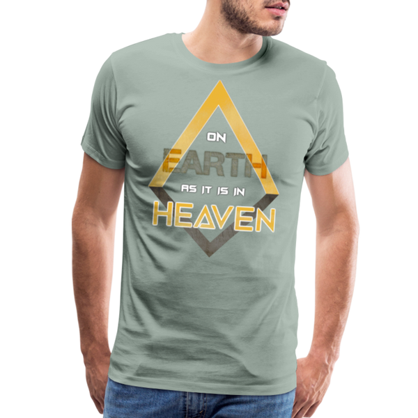 On Earth as it is in Heaven Men's Premium T-Shirt - steel green