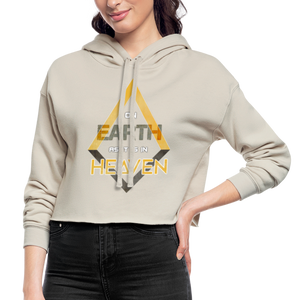 On Earth As It Is In Heaven Women’s Premium Cropped Hoodie - dust