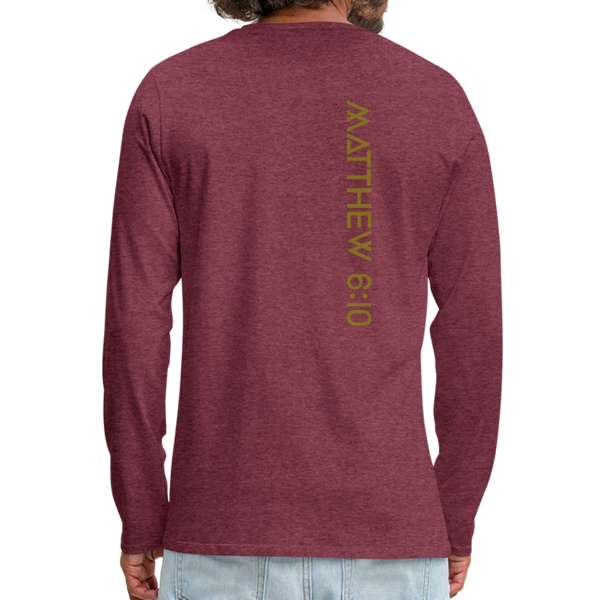 On Earth As It Is In Heaven Sleeve Print Men's Premium Long Sleeve T-Shirt - heather burgundy