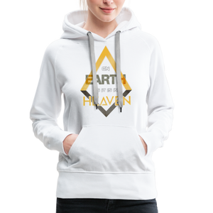 On Earth As It Is In Heaven Women’s Premium Hoodie - white