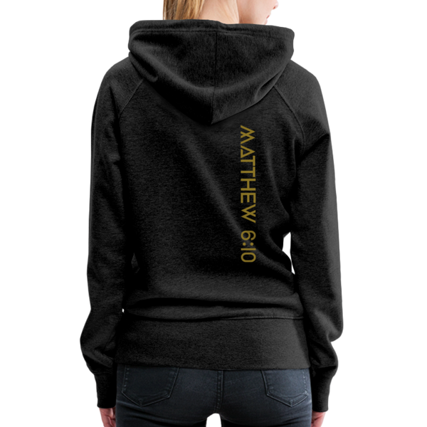 On Earth As It Is In Heaven Women’s Premium Hoodie - charcoal grey