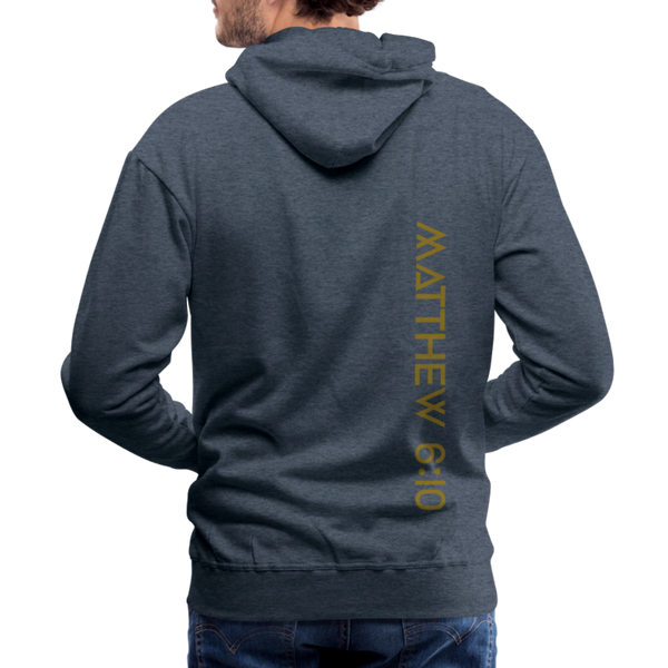 On Earth As It Is In Heaven Men’s Premium Hoodie - heather denim