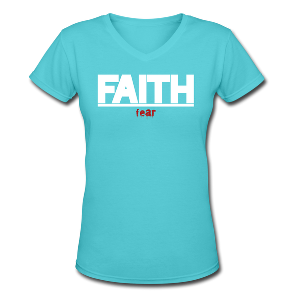 Faith Over fear Women's V-Neck - aqua